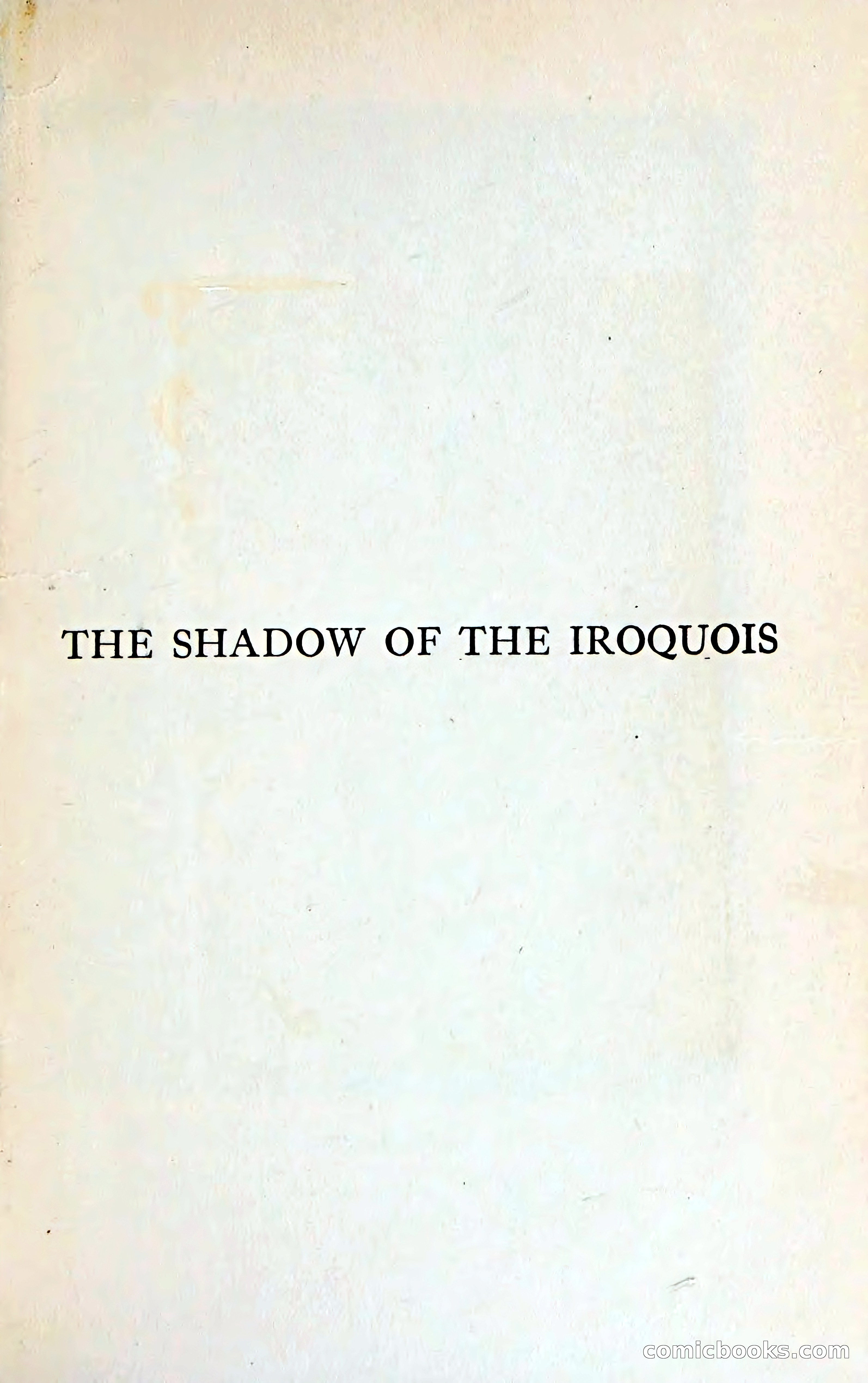 The Shadow of the Iroquois — page 6 of 399