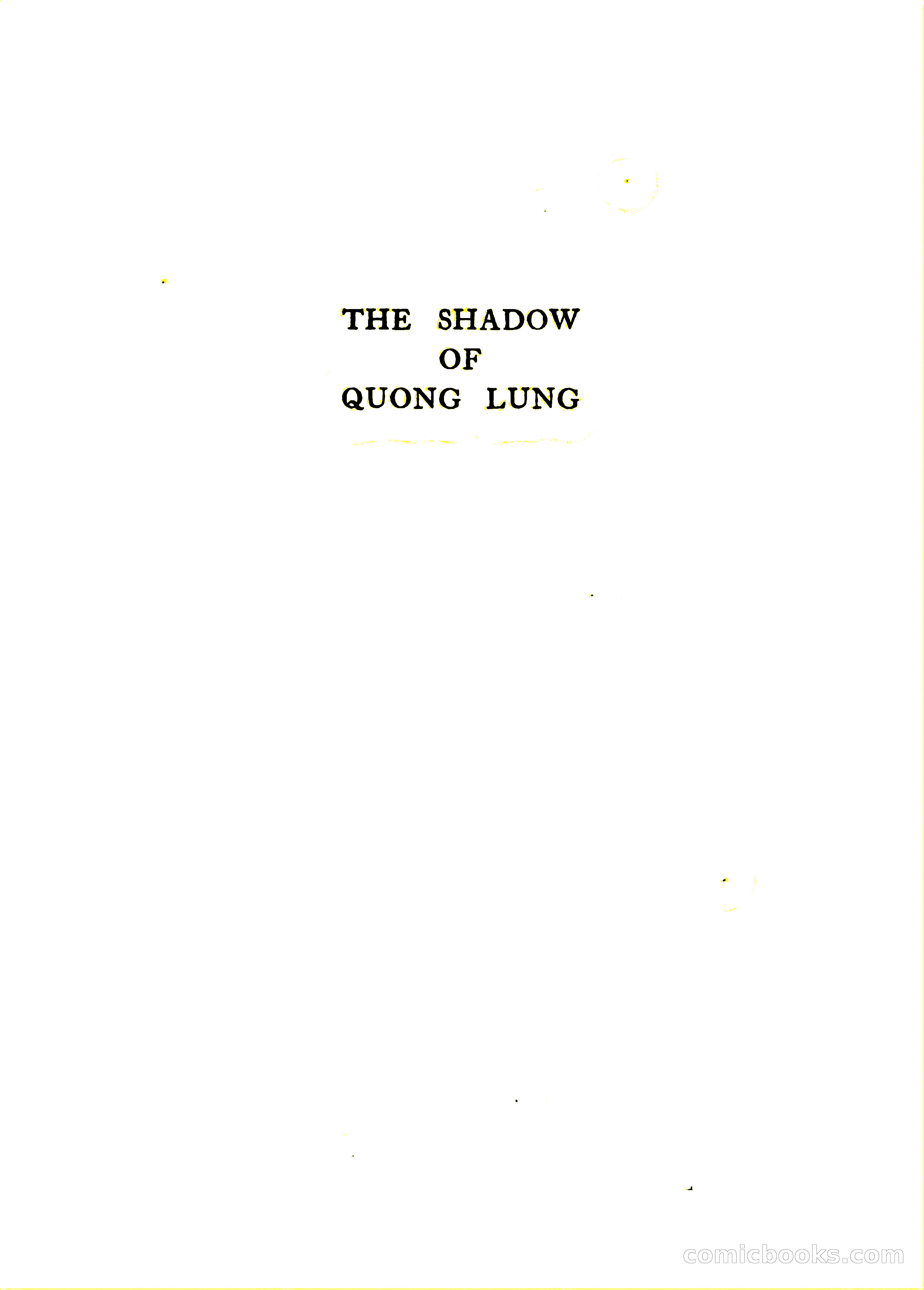 The Shadow of Quong Lung — page 10 of 272