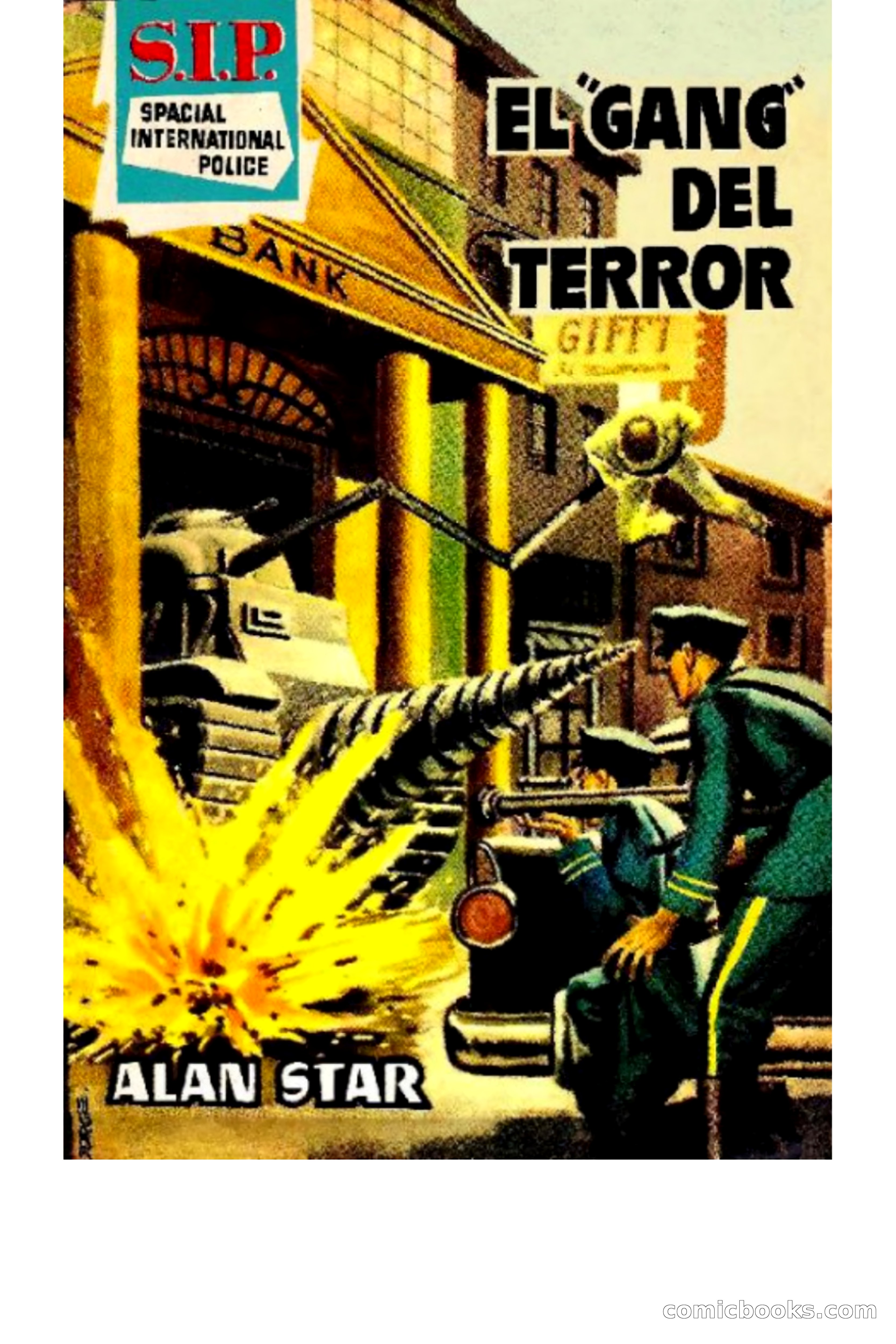 S.I.P. Alan Star: El "Gang" del Terror