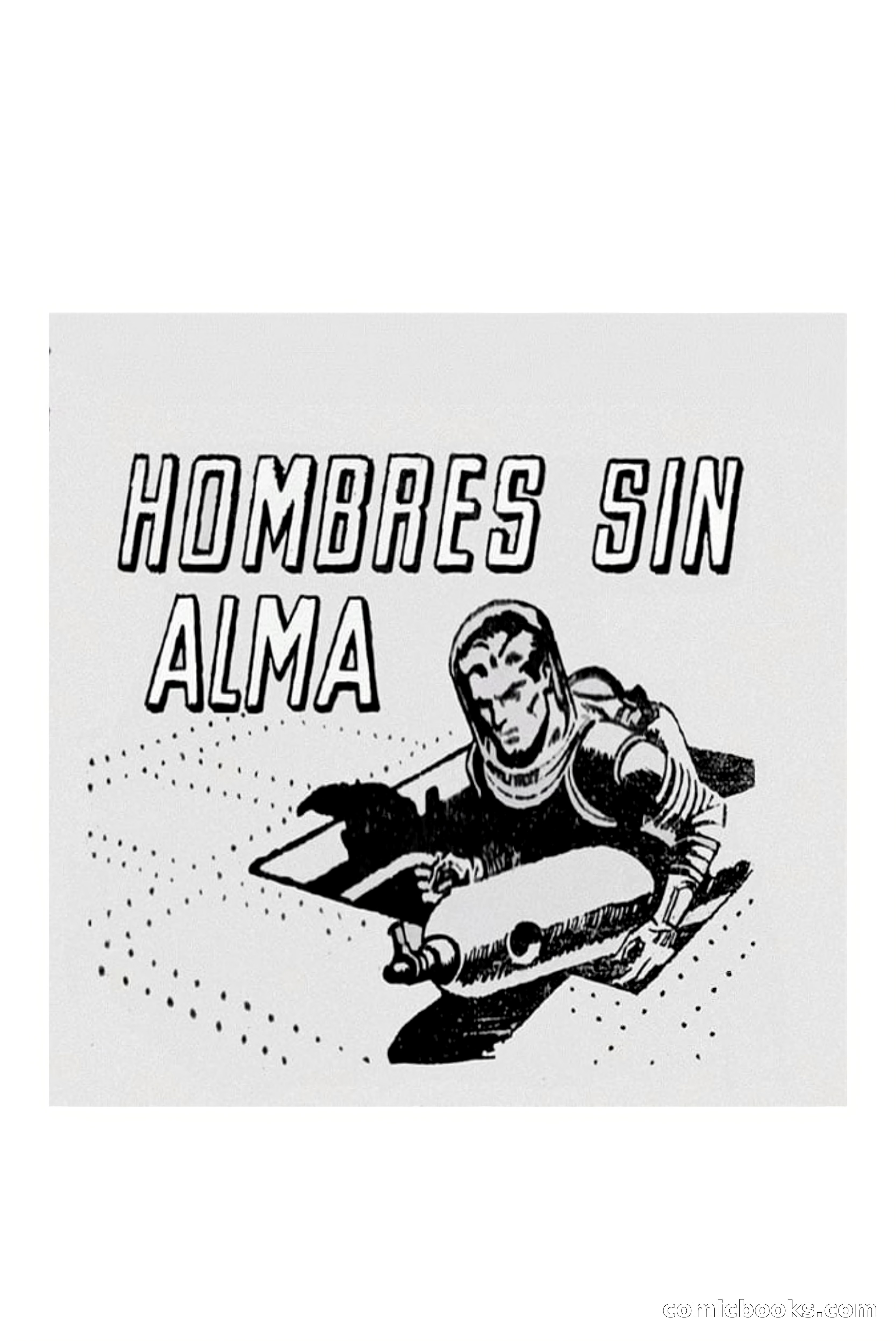 Hombres sin alma (Men Without Soul) — page 6 of 95