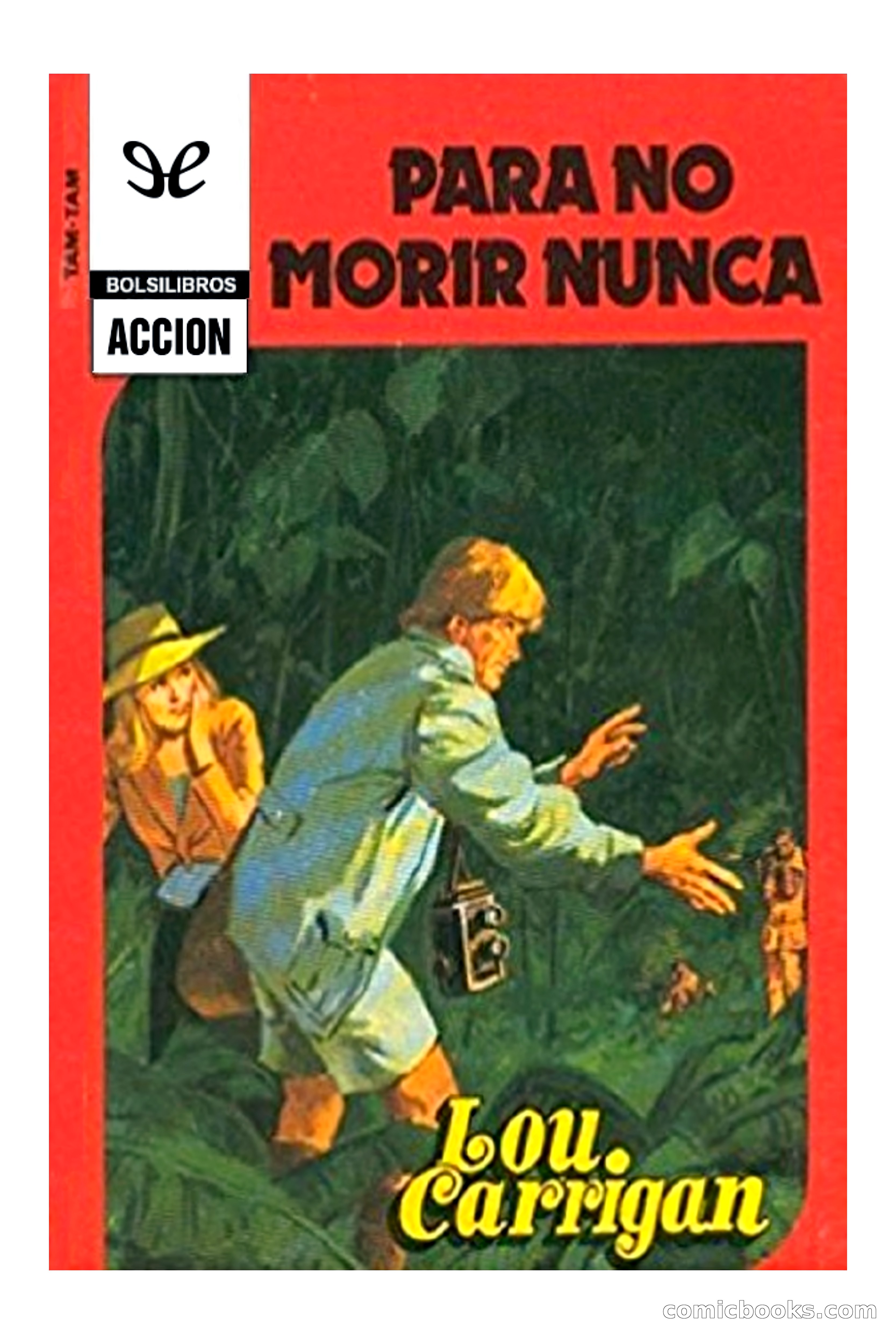 Para no morir nunca (Lou Carrigan)