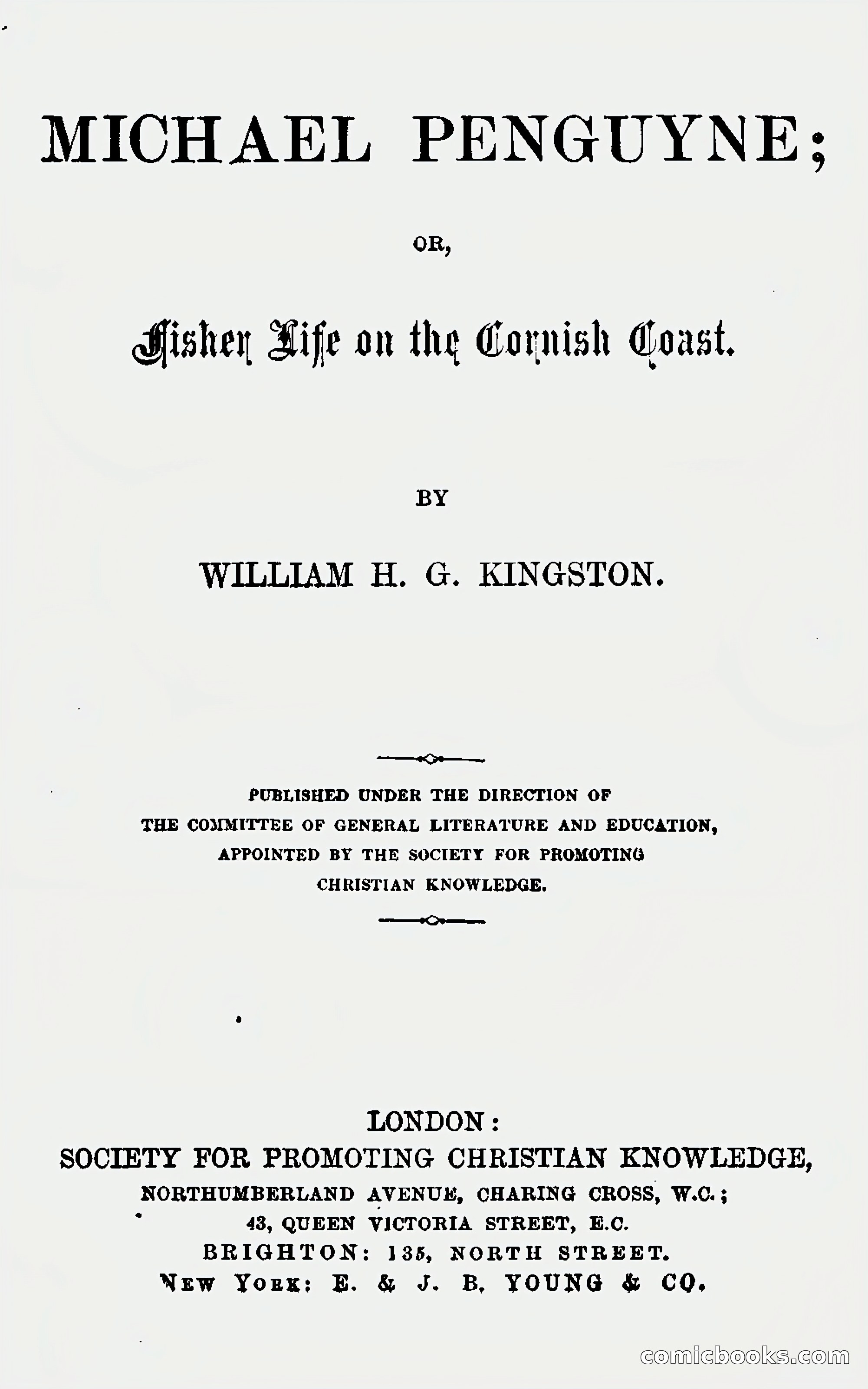 Michael Penguyne; or, Fisher Life on the Cornish Coast — page 1 of 162