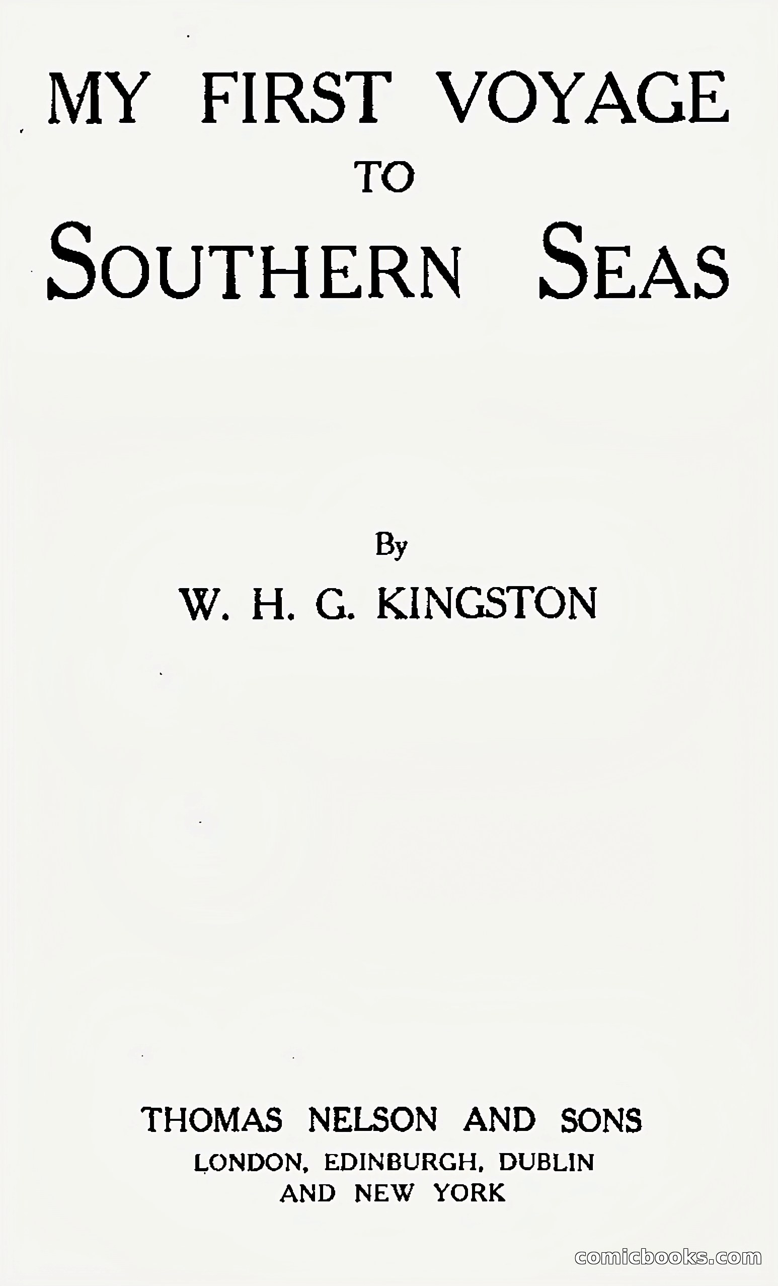 My First Voyage to Southern Seas