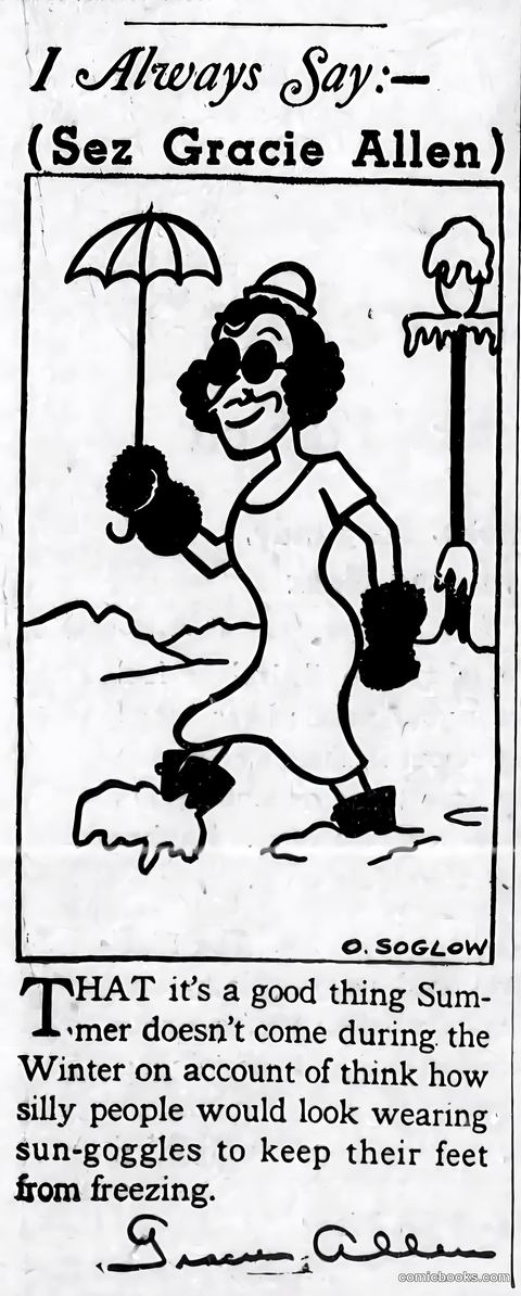 I Always Say: (Sez Gracie Allen)
