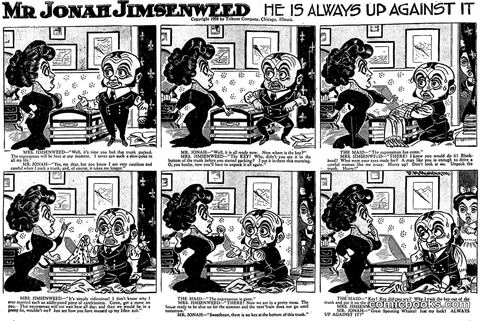 Mr. Jonah Jimsenweed: He Is Always Up Against It