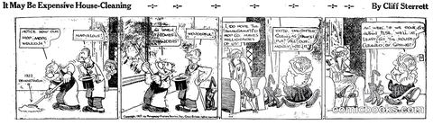 Polly and Her Pals — "It May Be Expensive House-Cleaning"