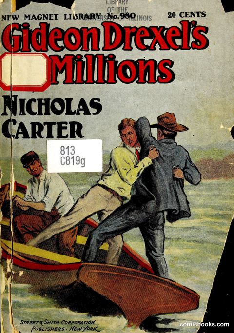 Gideon Drexel's Millions by Nicholas Carter
