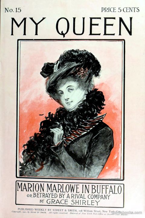 Marion Marlowe in Buffalo, or, Betrayed by a Rival Company