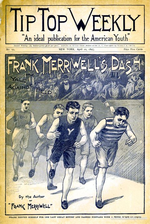 Tip Top Weekly No. 52: Frank Merriwell's Dash