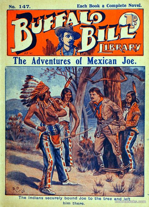 Buffalo Bill Library No. 147: The Adventures of Mexican Joe