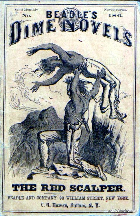 Beadle's Dime Novels No. 186: The Red Scalper