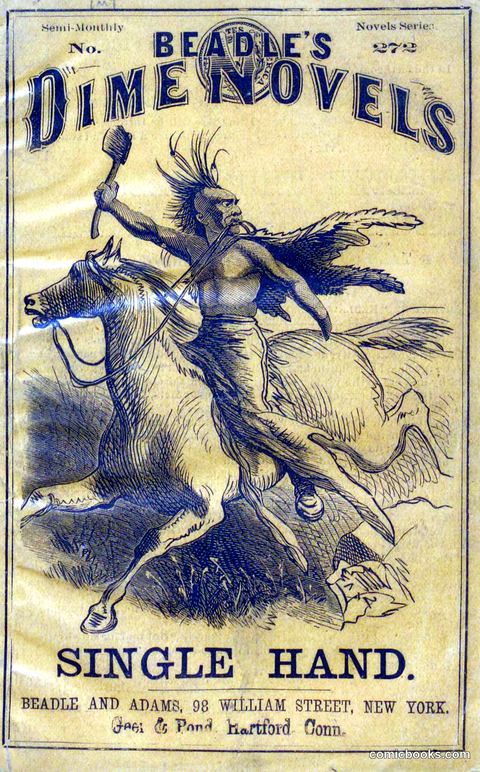 Beadle's Dime Novels No. 272: Single Hand