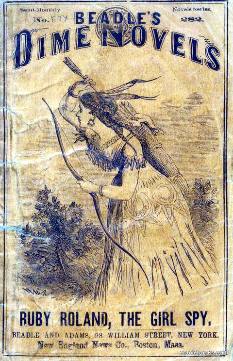Beadle's Dime Novels No. 277: Ruby Roland, the Girl Spy