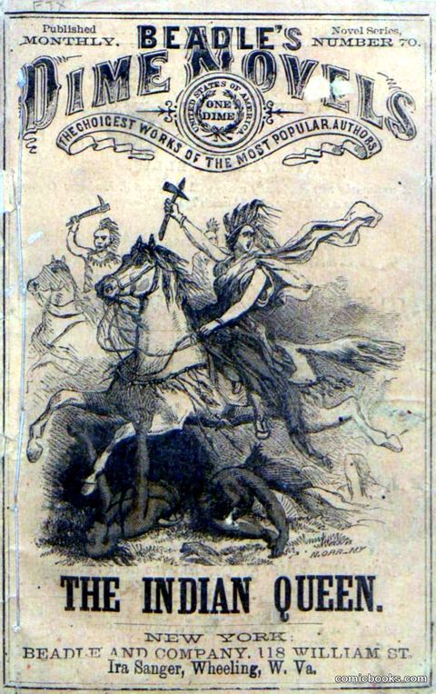 Beadle's Dime Novels No. 70: The Indian Queen