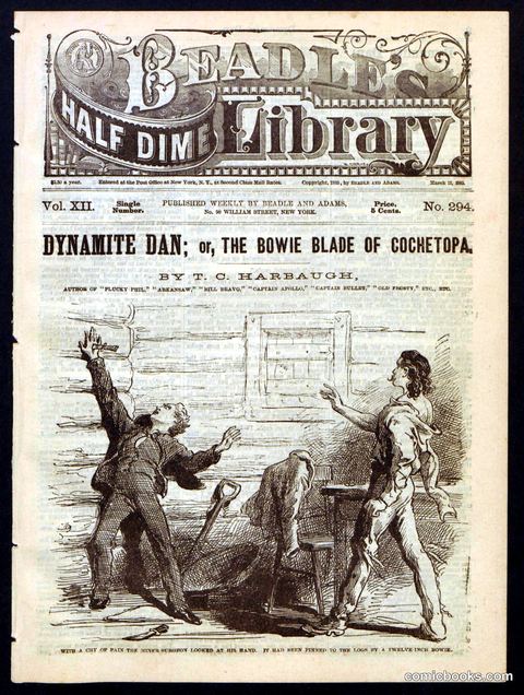 Dynamite Dan; or, The Bowie Blade of Cochetopa