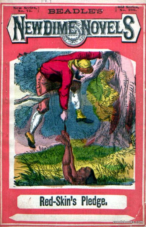 Beadle's Dime Novels: Red-Skin's Pledge