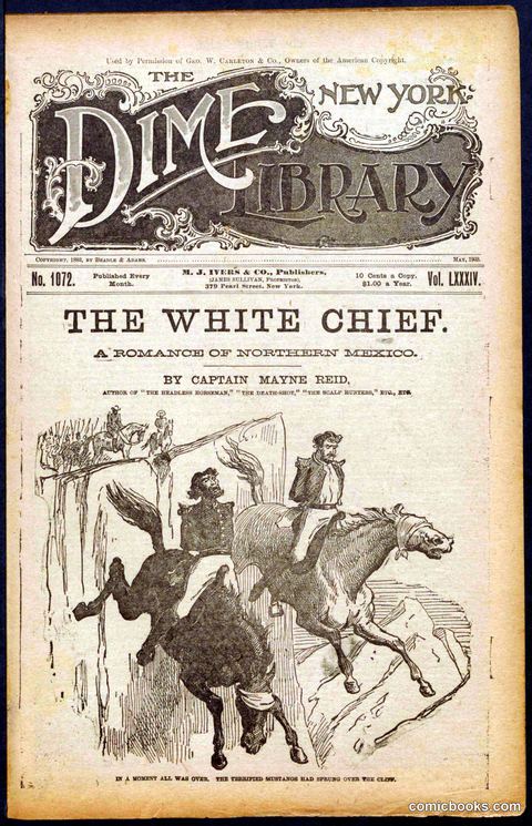 The White Chief: A Romance of Northern Mexico