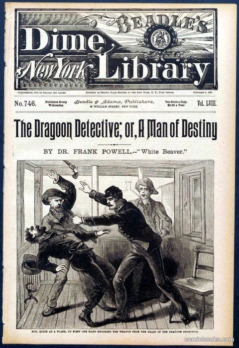 The Dragoon Detective; or, A Man of Destiny