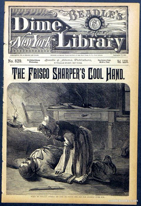 Beadle's Dime Library No. 829: "The Frisco Sharper's Cool Hand"