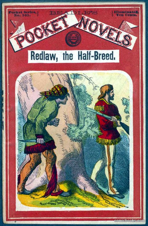 Beadle's Pocket Novels No. 101: Redlaw, the Half-Breed