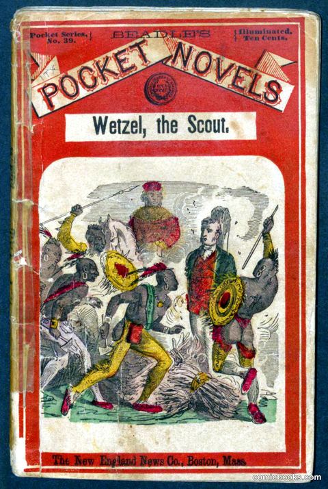 Beadle's Pocket Novels No. 39: Wetzel, the Scout