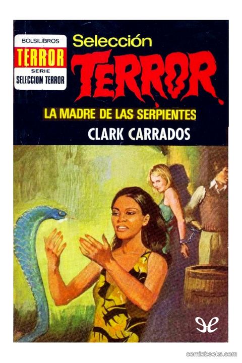 La madre de las serpientes (The Mother of Serpents)