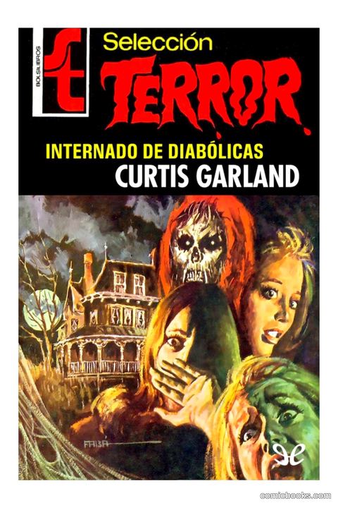 Selección Terror: Internado de Diabólicas