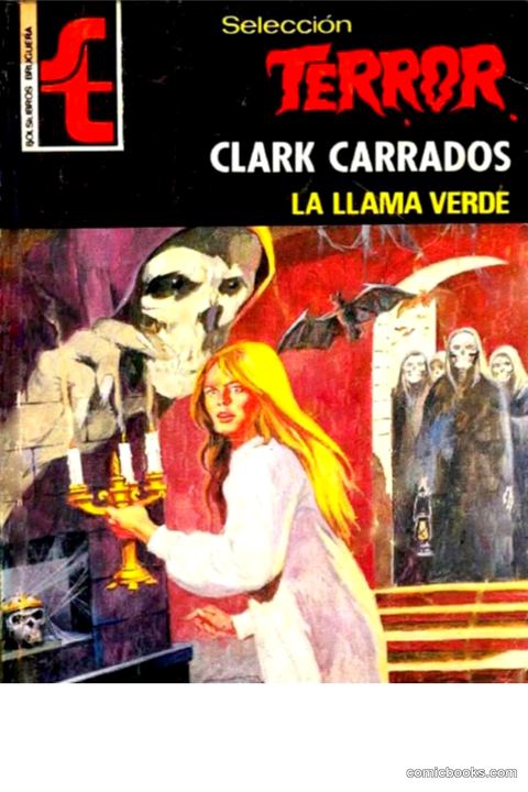 Clark Carrados: La llama verde