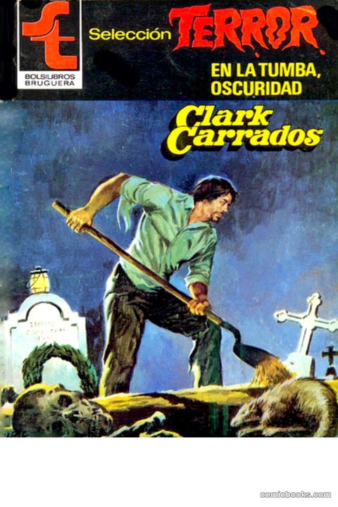 Clark Carrados: En la tumba, oscuridad