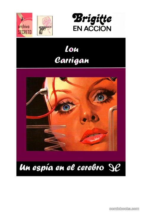 Un espía en el cerebro