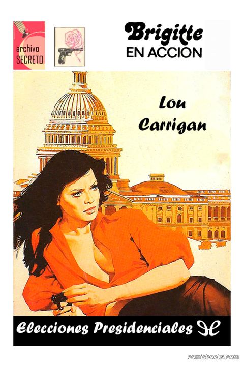Brigitte en Acción / Lou Carrigan