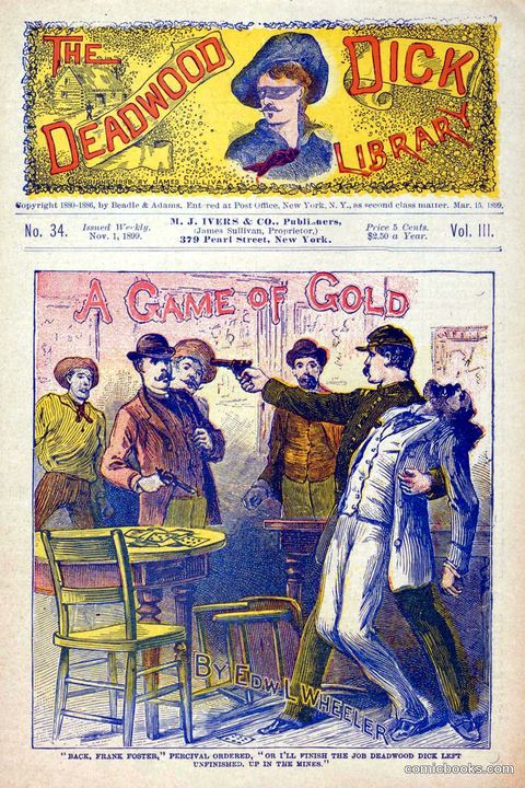 The Deadwood Dick Library, Vol. III, No. 34