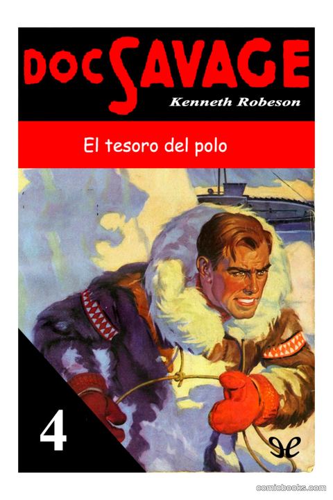 Doc Savage: El tesoro del polo