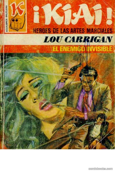 KIAI! #49: Lou Carrigan - El Enemigo Invisible