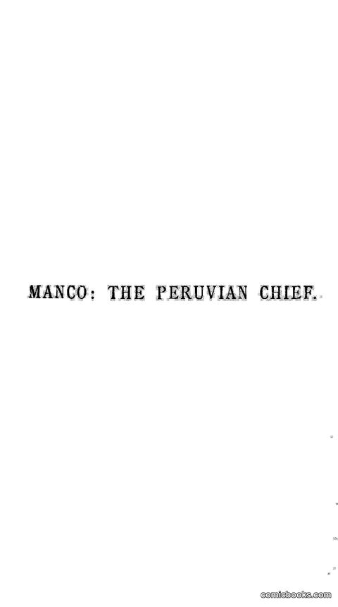 Manco; The Peruvian Chief