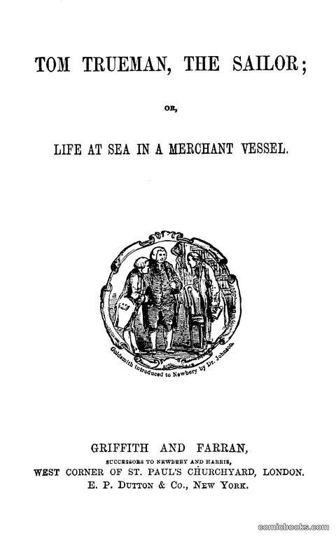 Tom Trueman, the Sailor; or, Life at Sea in a Merchant Vessel