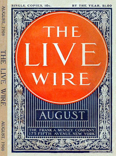 The Live Wire, August 1908