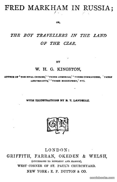 Fred Markham in Russia; or, The Boy Travellers in the Land of the Czar