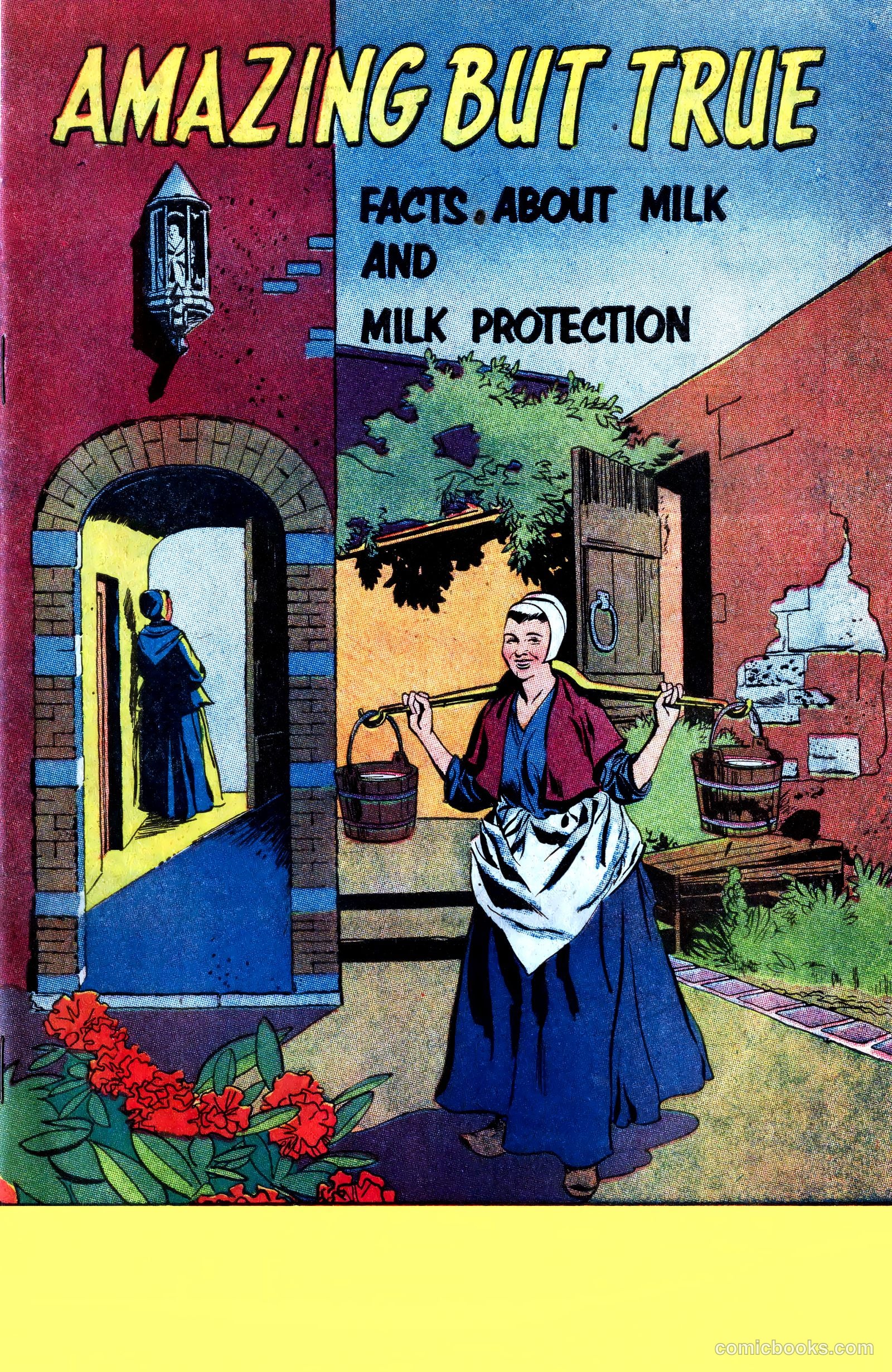 Amazing But True: Facts About Milk and Milk Protection #nn — page 1 of 16