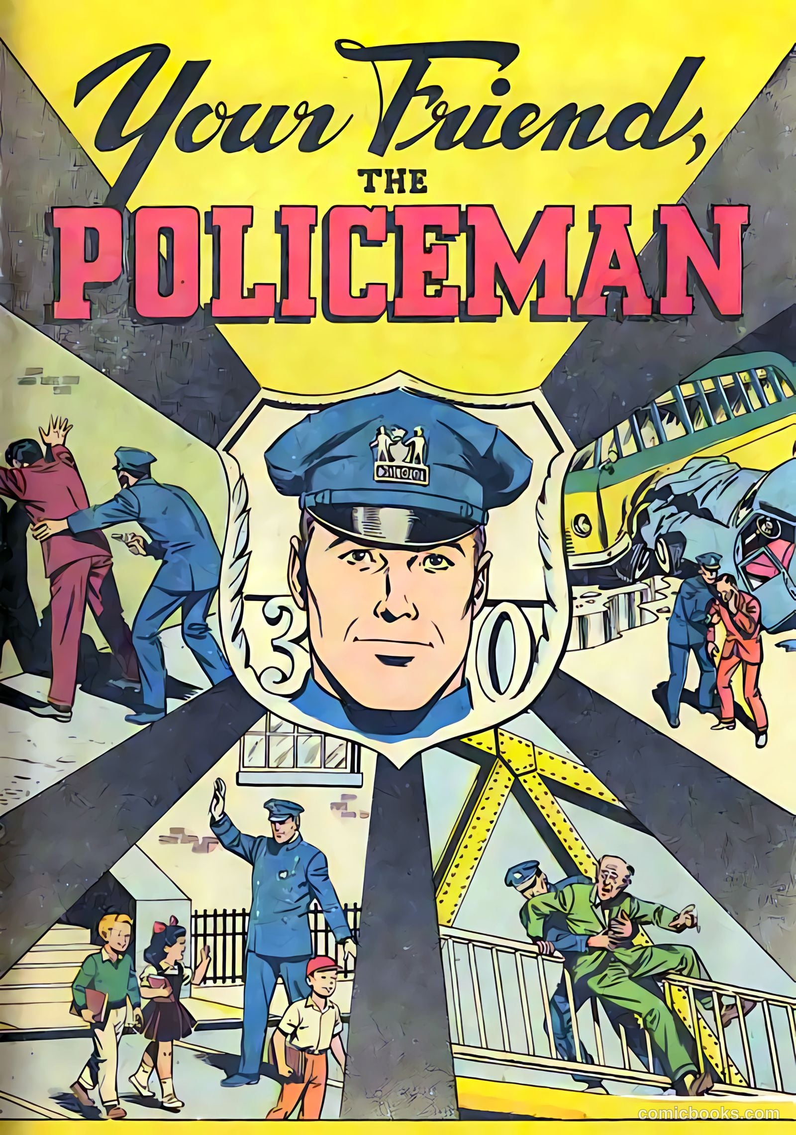 Your Friend, the Policeman #nn — page 1 of 16
