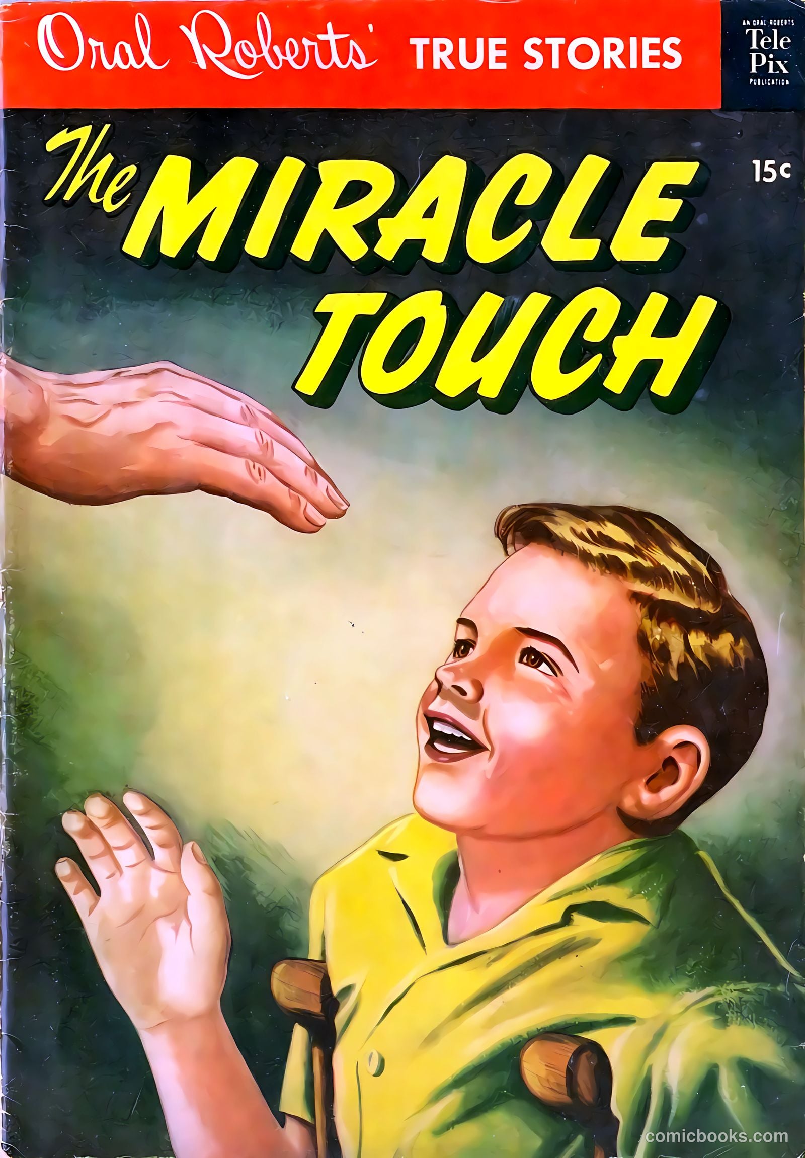 Oral Roberts' True Stories 101 - The Miracle Touch #1 — page 1 of 37