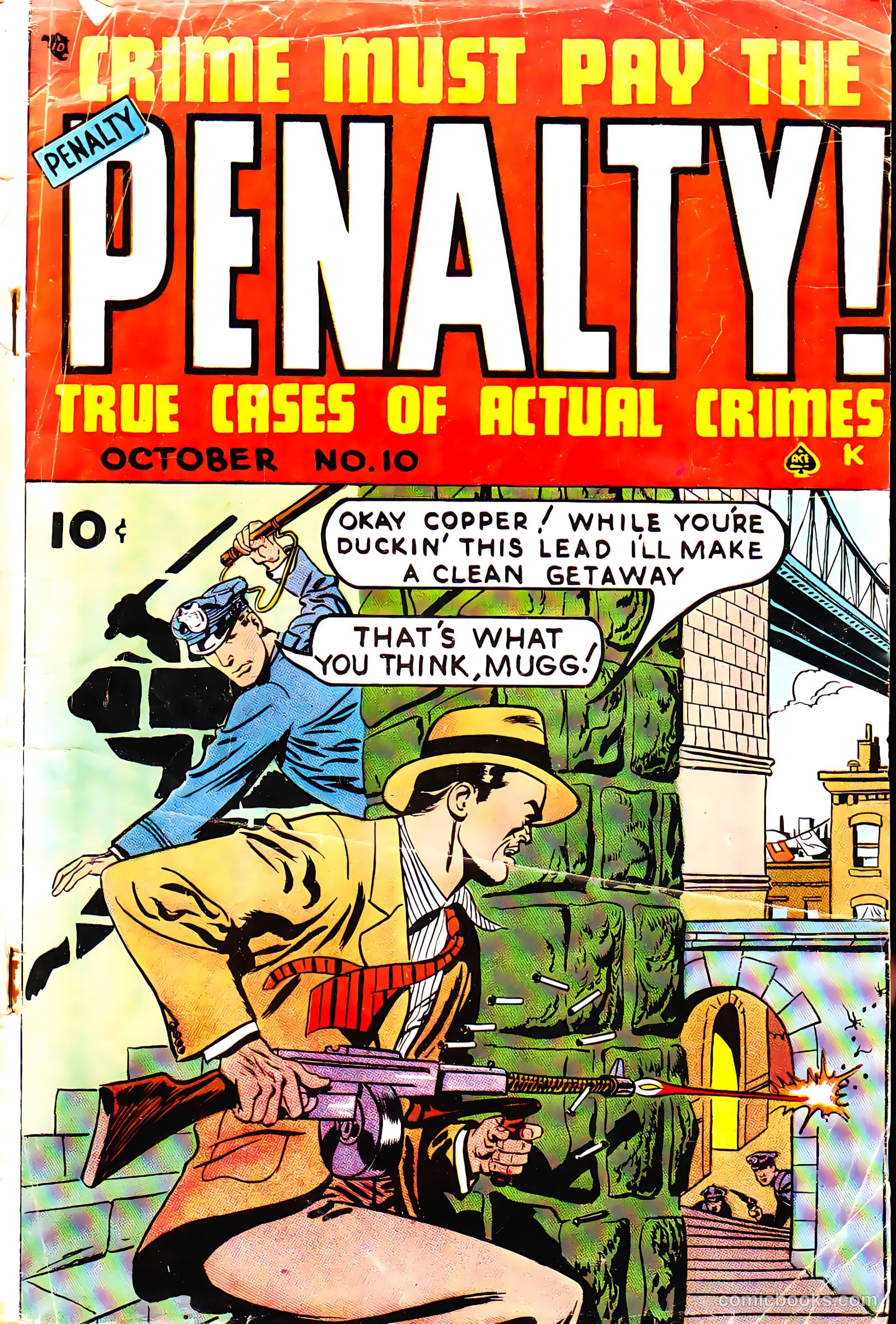 Crime Must Pay the Penalty #10 — page 1 of 36