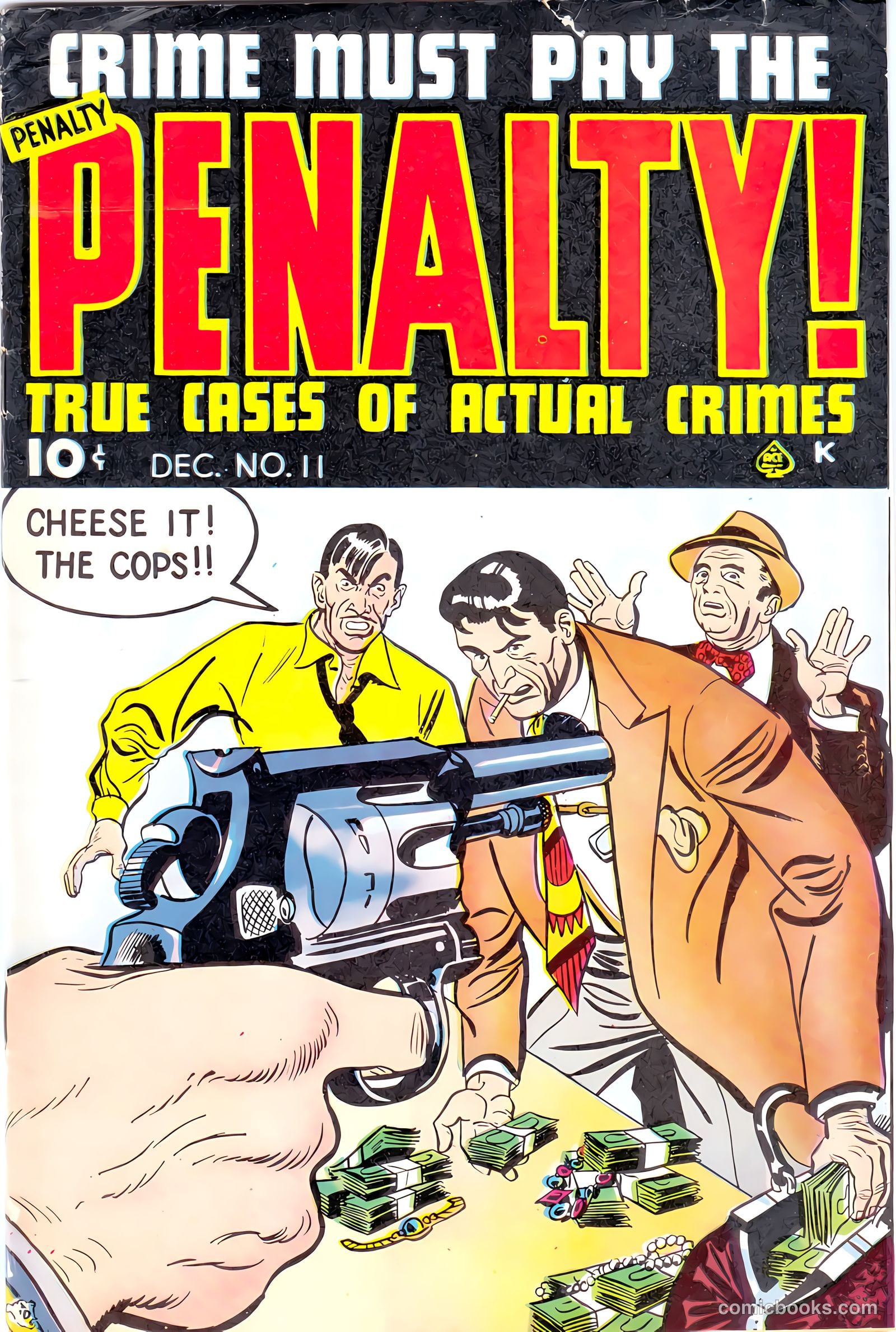 Crime Must Pay the Penalty #11 — page 1 of 36