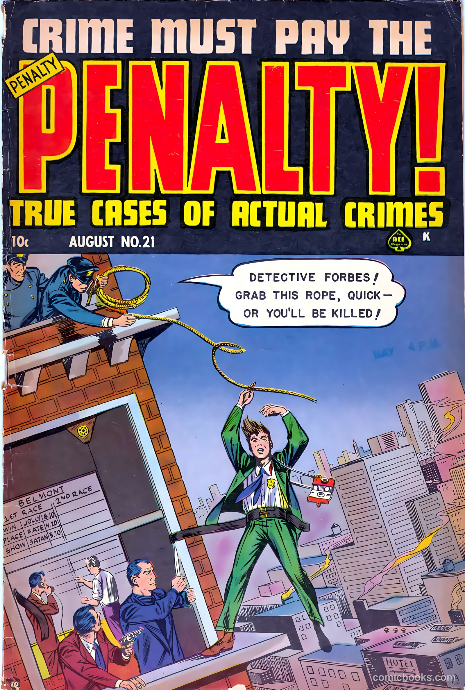 Crime Must Pay the Penalty #21 — page 1 of 36