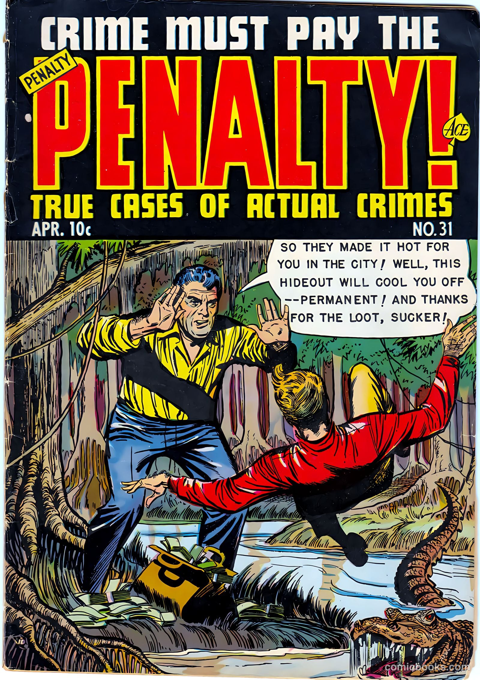 Crime Must Pay the Penalty #31 — page 1 of 36