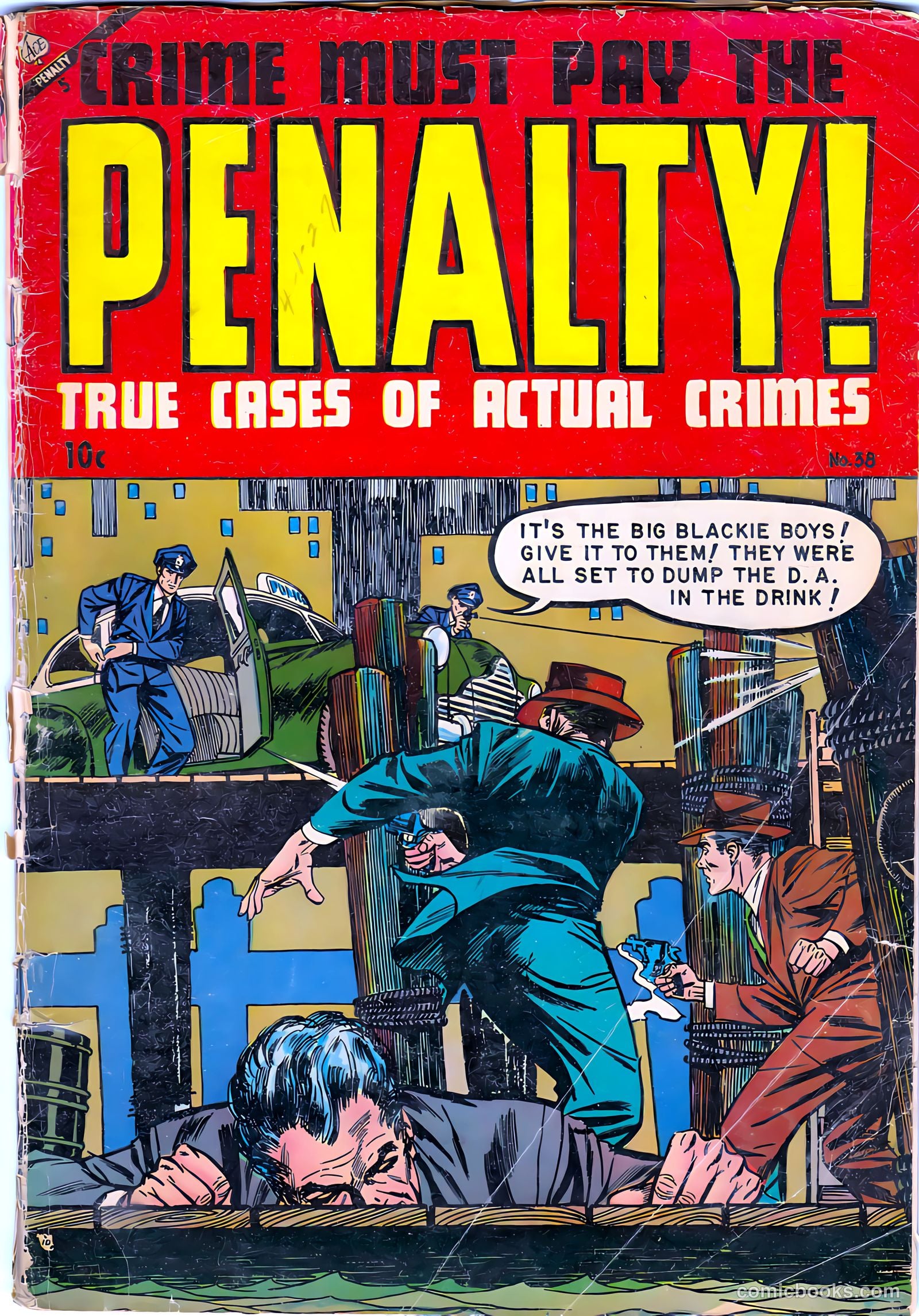 Crime Must Pay the Penalty #38 — page 1 of 36