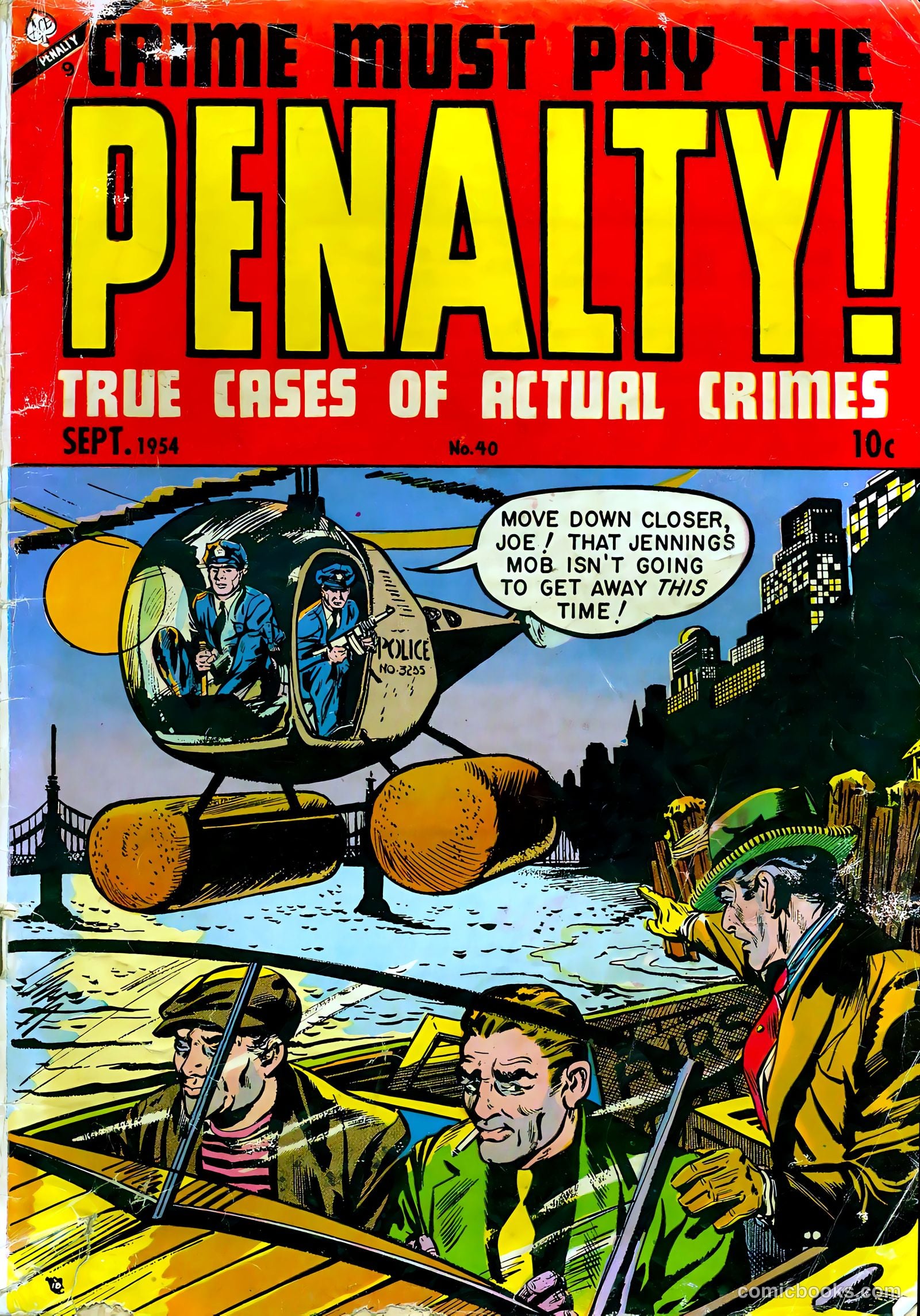 Crime Must Pay the Penalty #40 — page 1 of 36