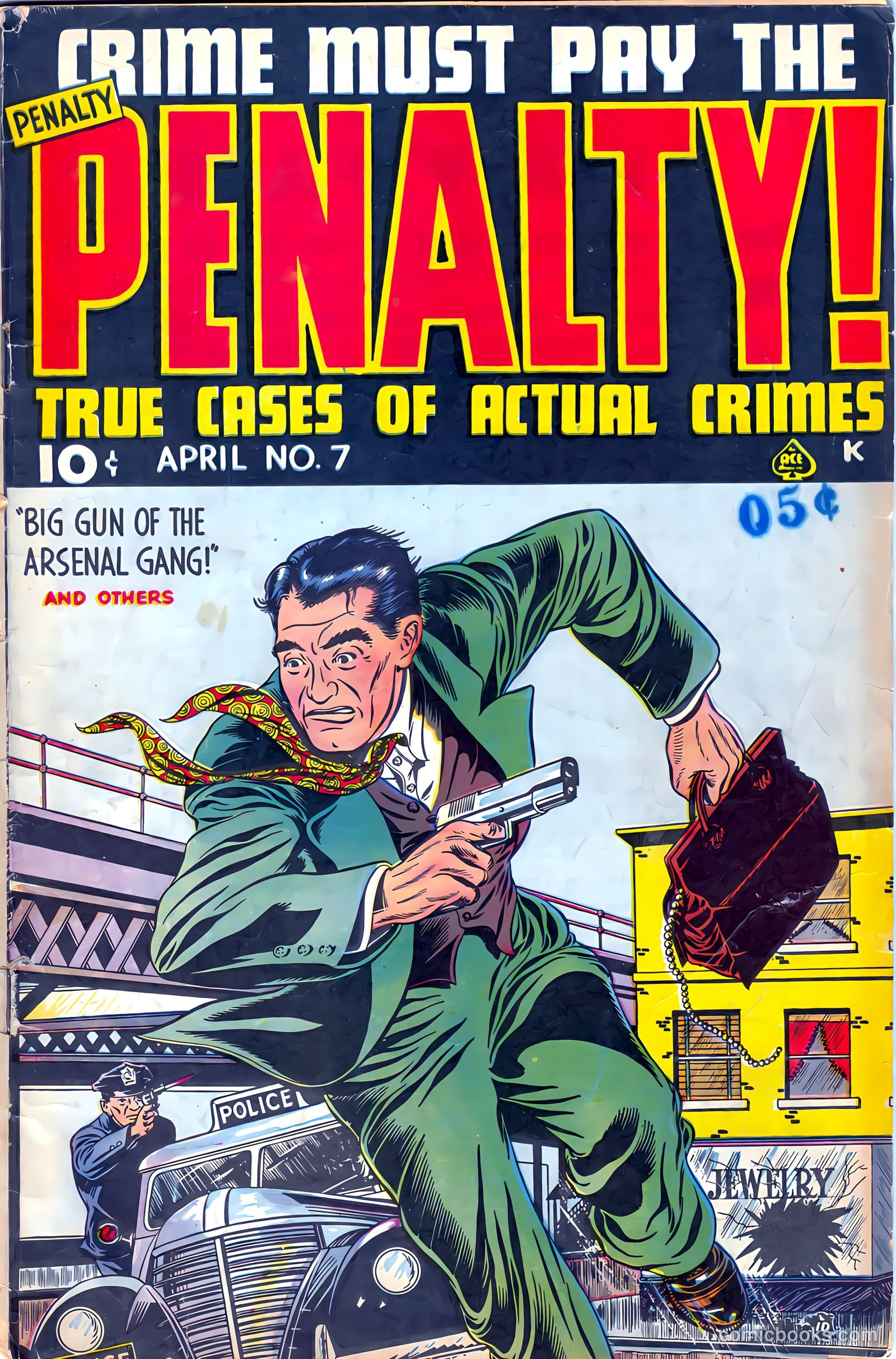 Crime Must Pay the Penalty #7 — page 1 of 37