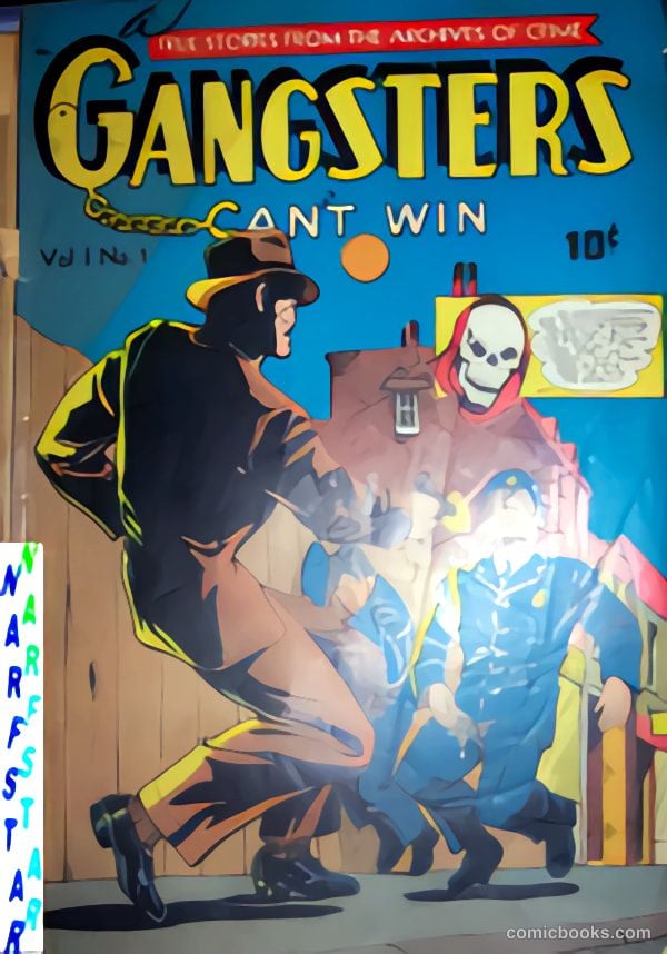 Gangsters Can't Win #1 — page 53 of 53